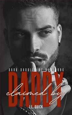 Claimed By Daddy by J.L. Quick