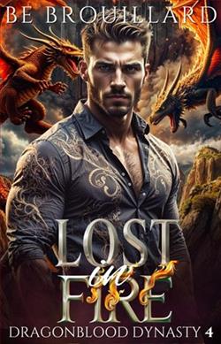 Lost in Fire by B.E. Brouillard