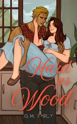 Hard as Wood by G.M. Fairy