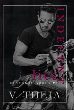 Indecent Lies by V. Theia