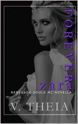 Forever Zara by V. Theia