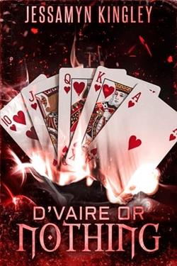 D'Vaire or Nothing by Jessamyn Kingley