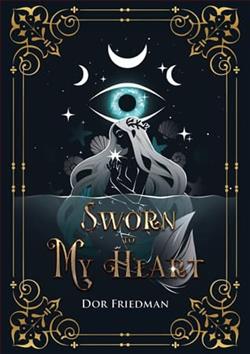 Sworn to My Heart by Dor Friedman