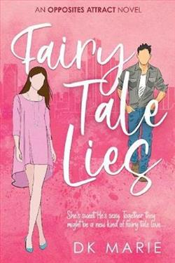 Fairy Tale Lies by D.K. Marie