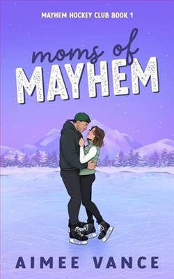 Moms of Mayhem by Aimee Vance