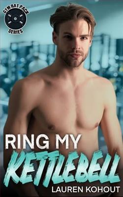 Ring My Kettlebell by Lauren Kohout