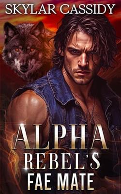 Alpha Rebel's Fae Mate by Skylar Cassidy