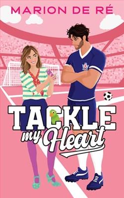 Tackle My Heart by Marion De Ré