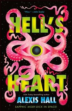 Hell's Heart by Alexis Hall