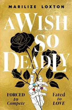 A Wish So Deadly by Marilize Loxton
