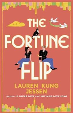 The Fortune Flip by Lauren Kung Jessen