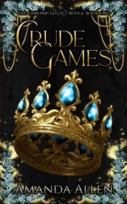Crude Games by Amanda Allen