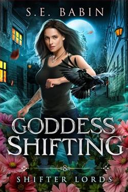 Goddess Shifting by S.E. Babin