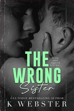 The Wrong Sister by K. Webster