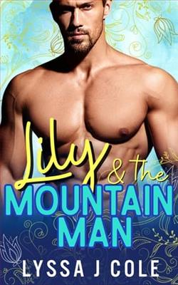 Lily and the Mountain Man by Lyssa J. Cole