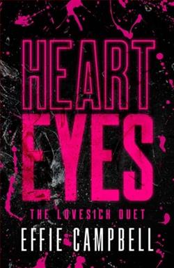Heart Eyes by Effie Campbell
