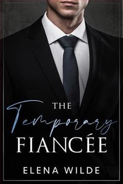 The Temporary Fiancée by Elena Wilde
