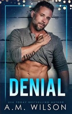 Denial by A.M. Wilson