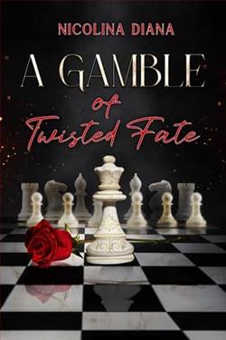 A Gamble of Twisted Fate by Nicolina Diana