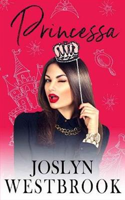 Princessa by Joslyn Westbrook