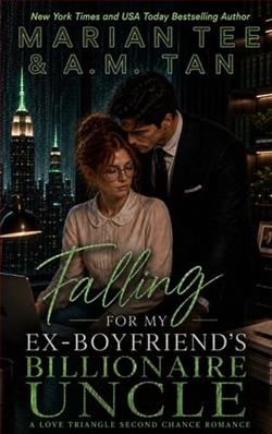Falling for My Ex-Boyfriend's Billionaire Uncle by Marian Tee