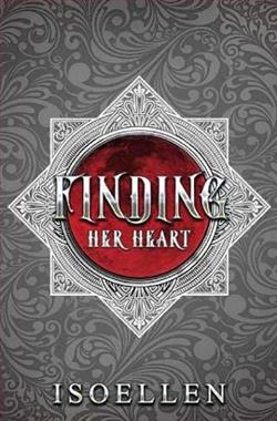 Finding Her Heart by Isoellen