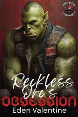 The Reckless Orc's Obsession by Eden Valentine