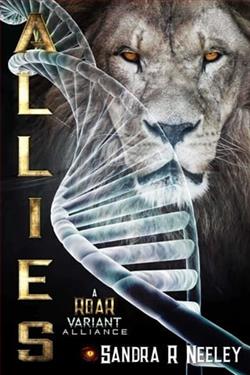 Allies by Sandra R. Neeley