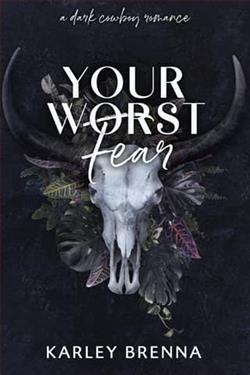 Your Worst Fear by Karley Brenna
