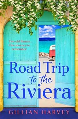 Road Trip to the Riviera by Gillian Harvey