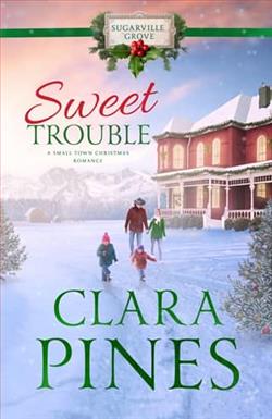 Sweet Trouble by Clara Pines