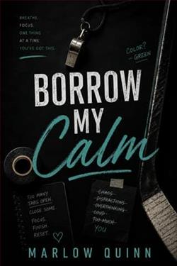 Borrow My Calm by Marlow Quinn