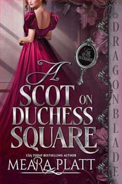 A Scot on Duchess Square by Meara Platt