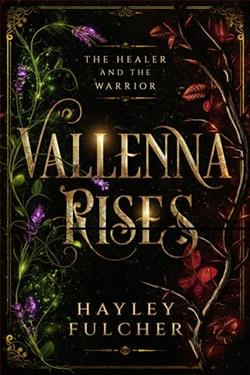 Vallenna Rises: The Healer and the Warrior by Hayley Fulcher