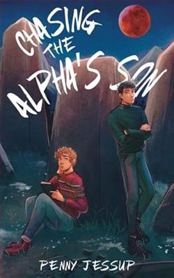 Chasing The Alpha's Son by Penny Jessup