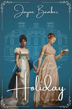 The Sisters' Holiday by Jayne Bamber