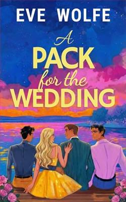 A Pack for the Wedding by Eve Wolfe