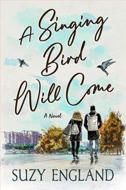 A Singing Bird Will Come by Suzy England