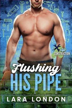 Flushing His Pipe by Lara London