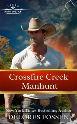 Crossfire Creek Manhunt by Delores Fossen