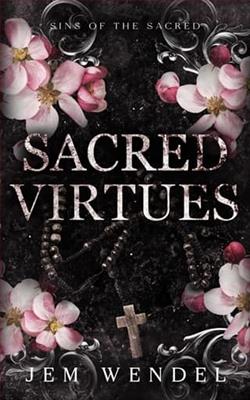 Sacred Virtues by Jem Wendel