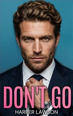 Don't Go by Harper Lawson