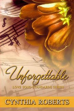 Unforgettable by Cynthia Roberts