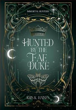 Hunted By the Fae Duke by Kris K. Haines