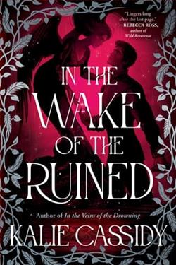 In the Wake of the Ruined by Kalie Cassidy