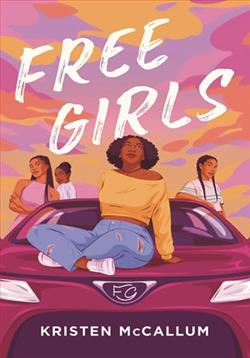 Free Girls by Kristen McCallum