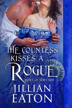 The Countess Kisses a Rogue by Jillian Eaton