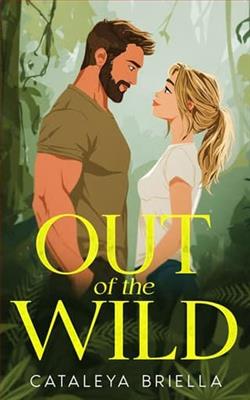 Out of the Wild by Cataleya Briella