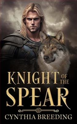 Knight of the Spear by Cynthia Breeding