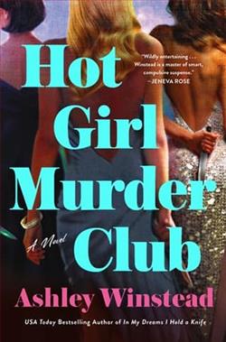 Hot Girl Murder Club by Ashley Winstead